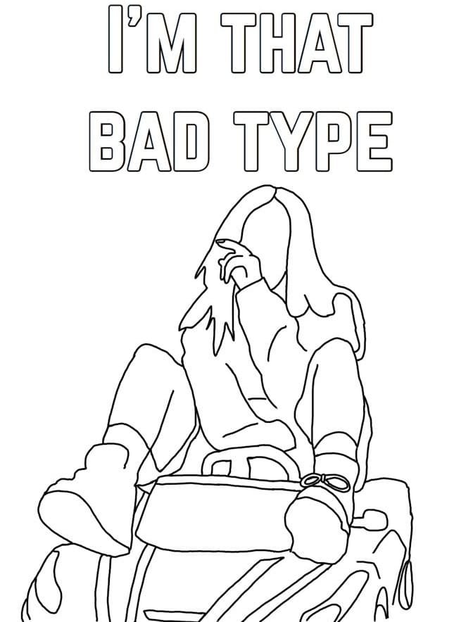Billie Eilish I’m That Bad Type