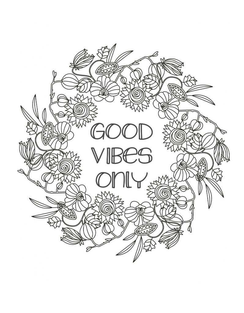 Good Vibes Only