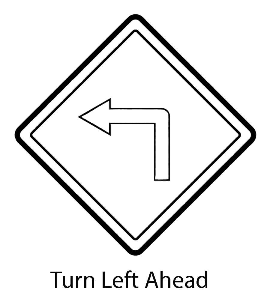 Left Turn Ahead Traffic Sign